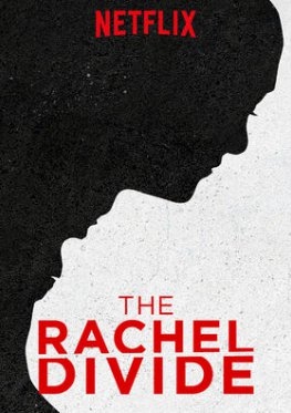 Cartaz do filme. Apresenta o título em inglês The Rachel Divide. Ao fundo está o recorte de um rosto de perfil todo preto, como se fosse uma sombra em uma parede branca.